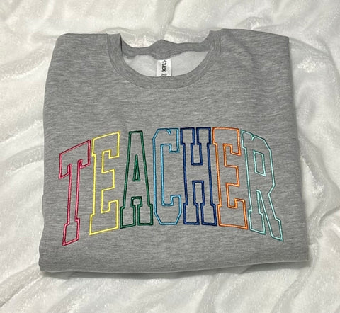 Arched Multicolored TEACHER Embroidered Sweatshirt